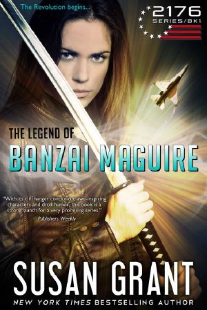 [2176 Freedom Series 01] • The Legend of Banzai Maguire